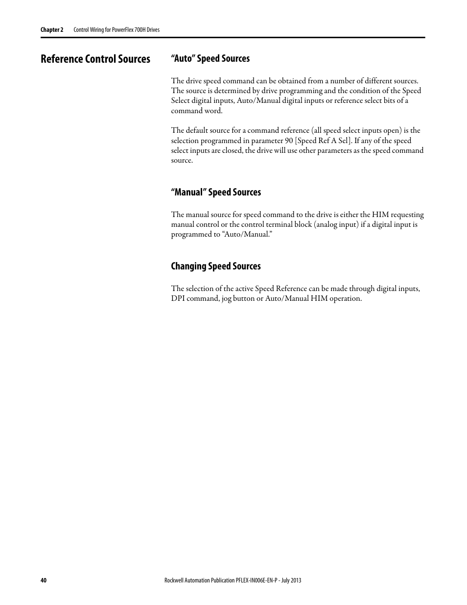 Reference control sources, Auto” speed sources, Manual” speed sources | Changing speed sources | Rockwell Automation 20D PowerFlex 700H and 700S Frame 9...14 Drives User Manual | Page 40 / 220