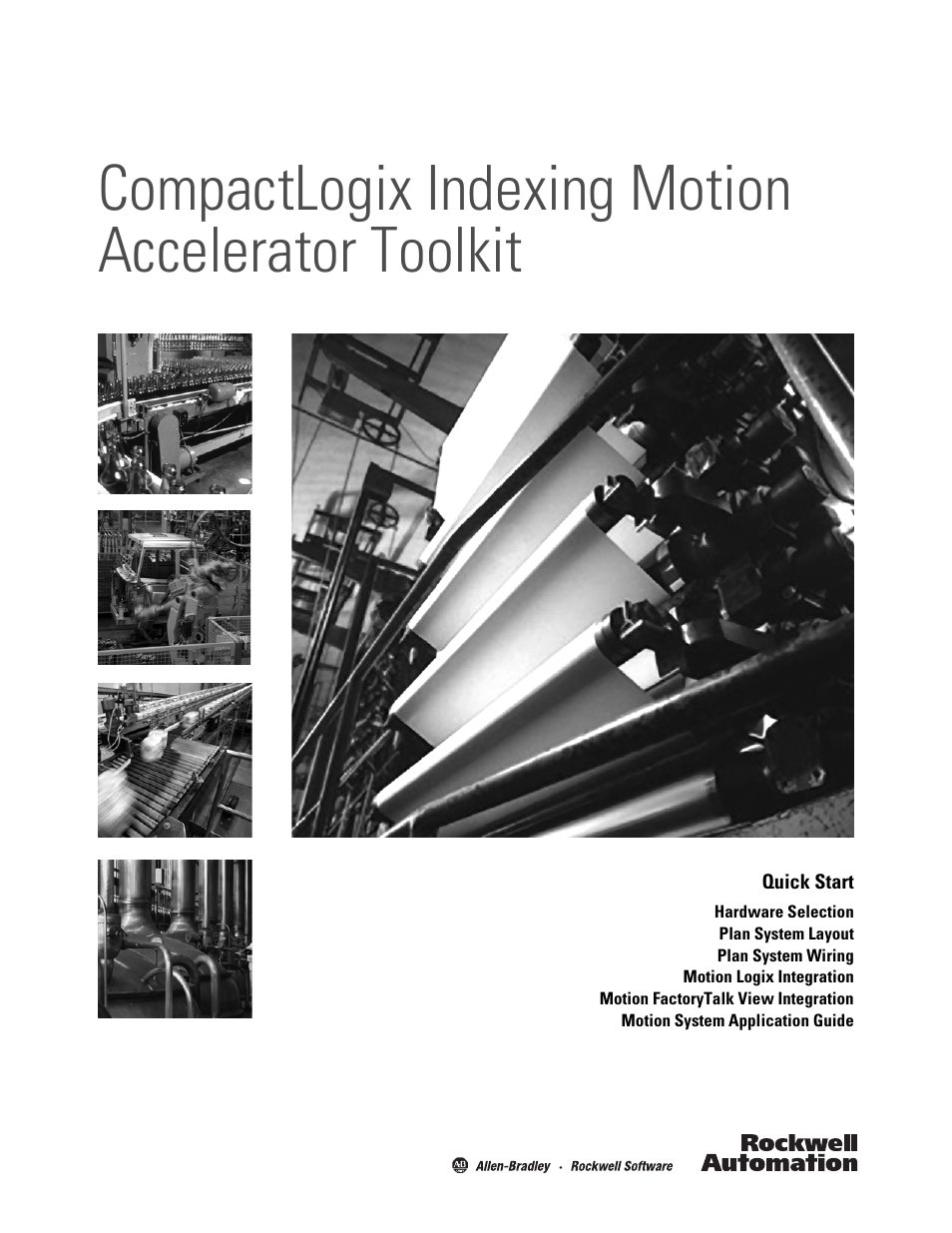 Rockwell Automation 2098 CompactLogix Indexing Motion Accelerator Toolkit Quick Start User Manual | 136 pages