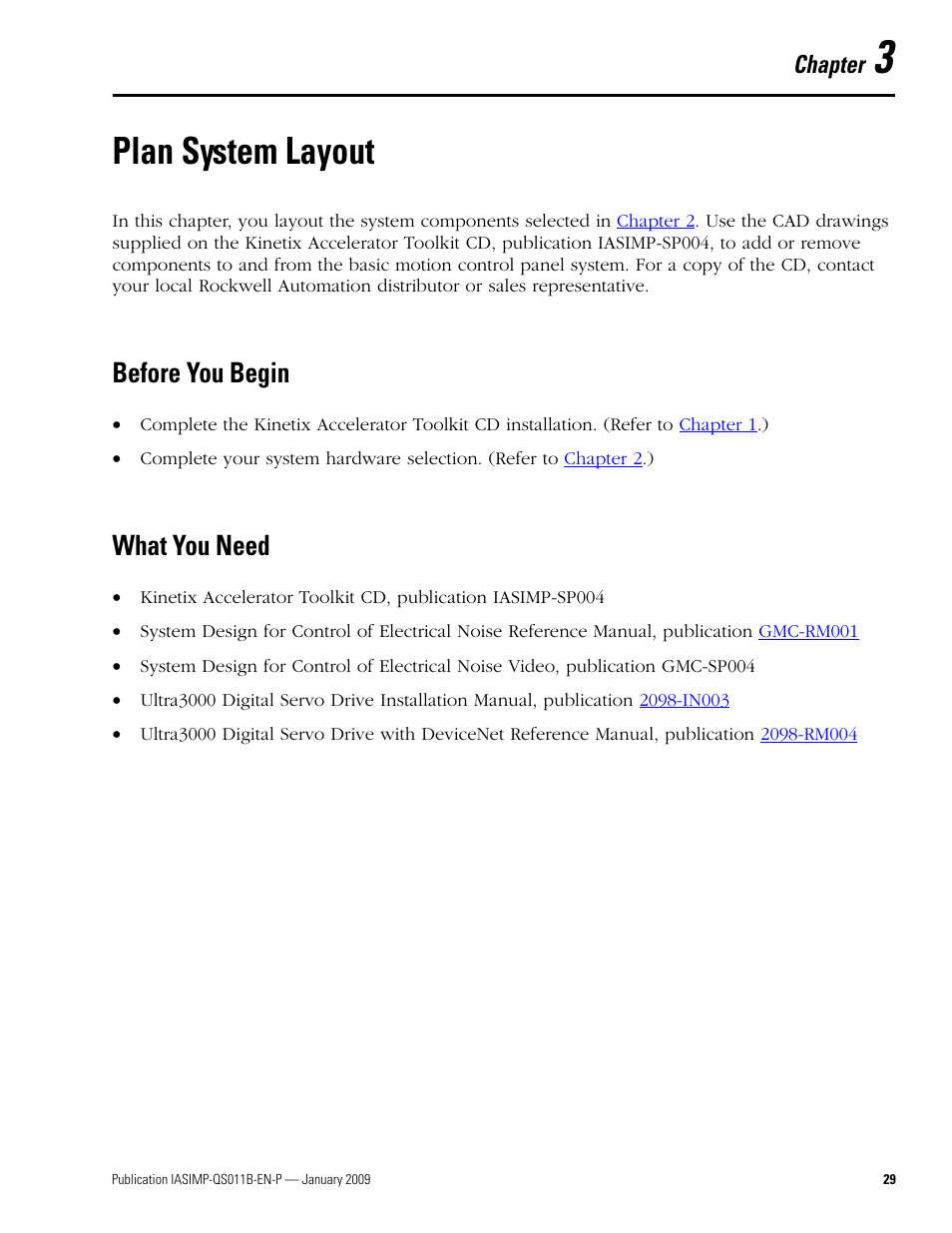 Chapter 3 - plan system layout, Before you begin, What you need | Chapter 3, Plan system layout, Before you begin what you need, Chapter | Rockwell Automation 2098 CompactLogix Indexing Motion Accelerator Toolkit Quick Start User Manual | Page 29 / 136