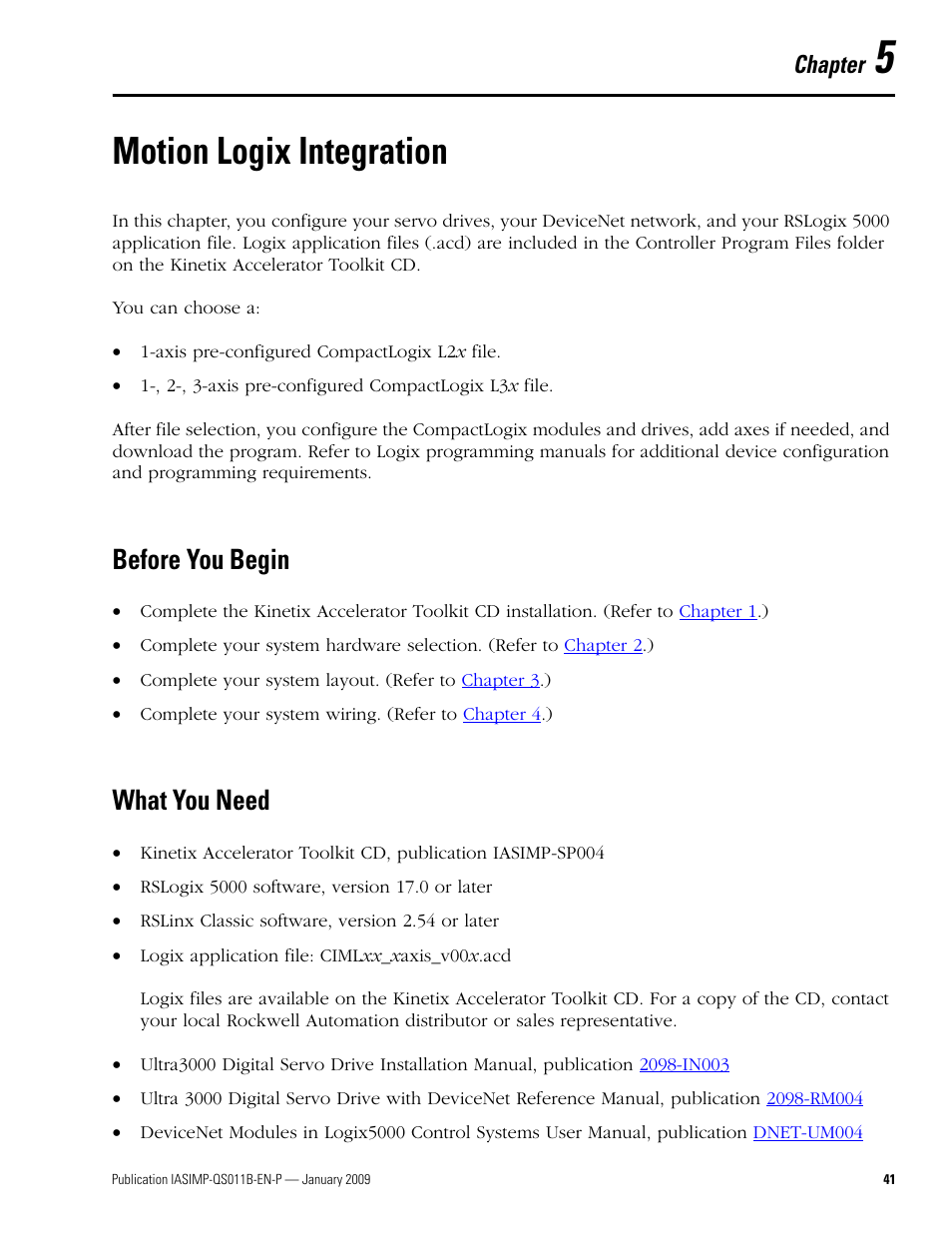 Chapter 5 - motion logix integration, Before you begin, What you need | Chapter 5, Motion logix, Integration, Motion logix integration, Before you begin what you need, Chapter | Rockwell Automation 2098 CompactLogix Indexing Motion Accelerator Toolkit Quick Start User Manual | Page 41 / 136