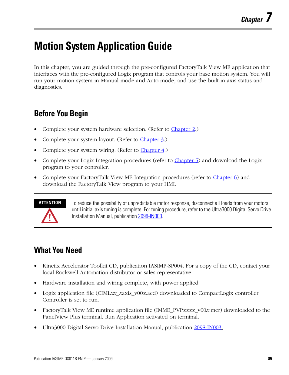 Chapter 7 - motion system application guide, Before you begin, What you need | Chapter 7, Motion system, Application guide, Motion system application guide, Before you begin what you need, Chapter | Rockwell Automation 2098 CompactLogix Indexing Motion Accelerator Toolkit Quick Start User Manual | Page 85 / 136