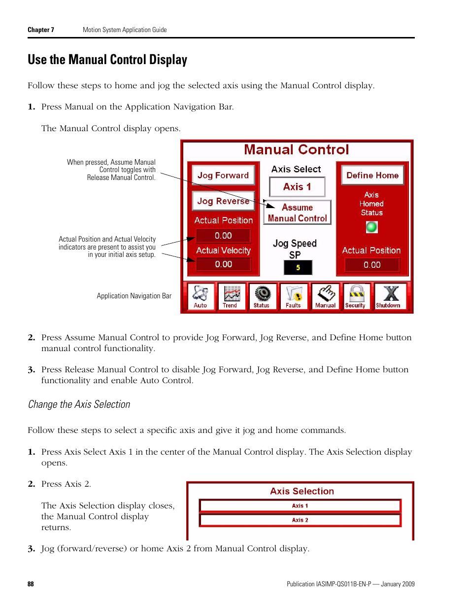 Use the manual control display, Use the manual, Control display | Change the axis selection | Rockwell Automation 2098 CompactLogix Indexing Motion Accelerator Toolkit Quick Start User Manual | Page 88 / 136