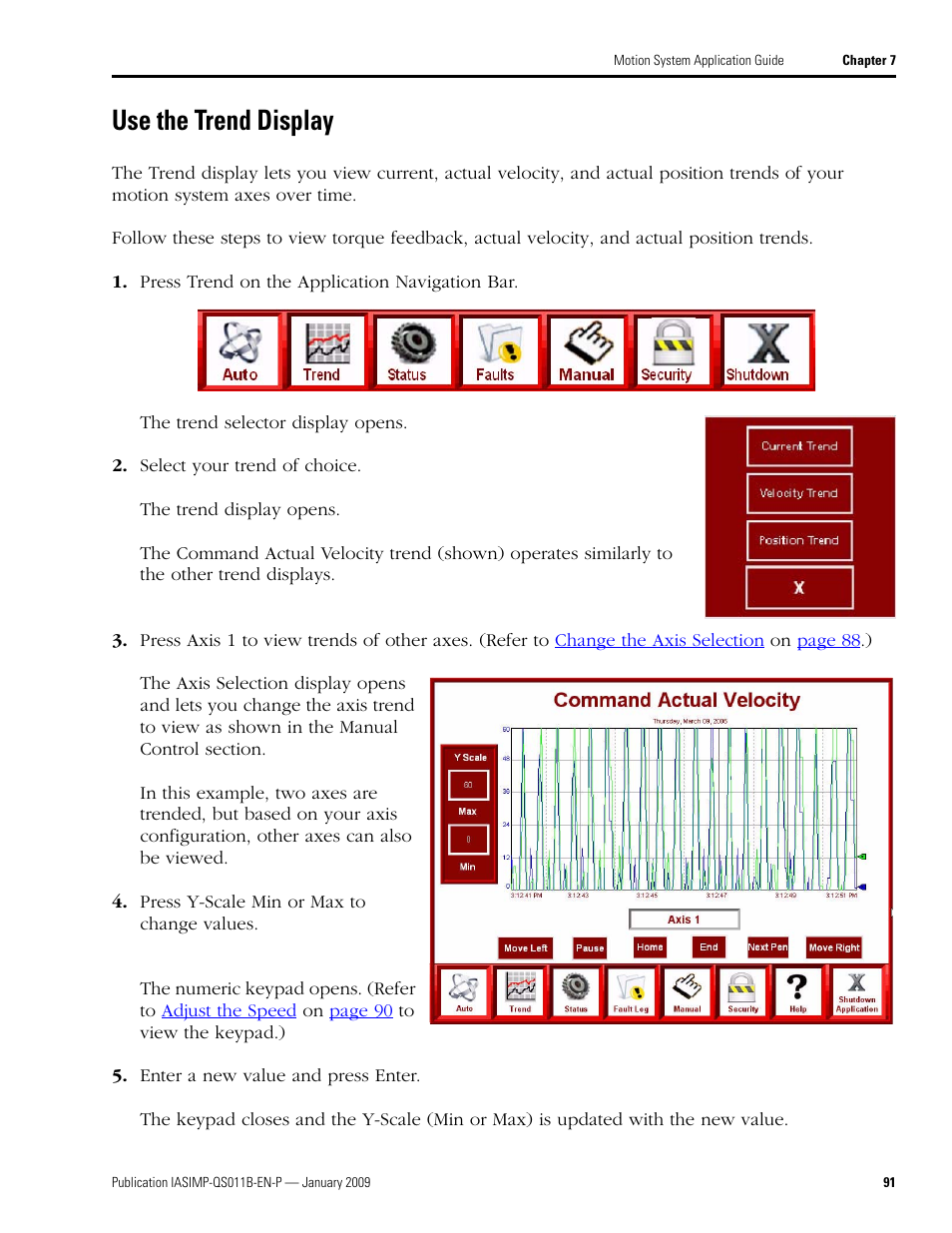 Use the trend display, Use the trend, Display | Rockwell Automation 2098 CompactLogix Indexing Motion Accelerator Toolkit Quick Start User Manual | Page 91 / 136