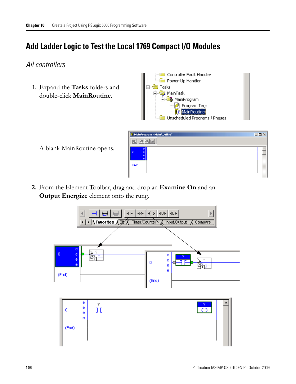 Add ladder logic to, Test the local 1769, Compact i/o modules | All controllers | Rockwell Automation 1769-L3xx CompactLogix System Quick Start User Manual | Page 106 / 219