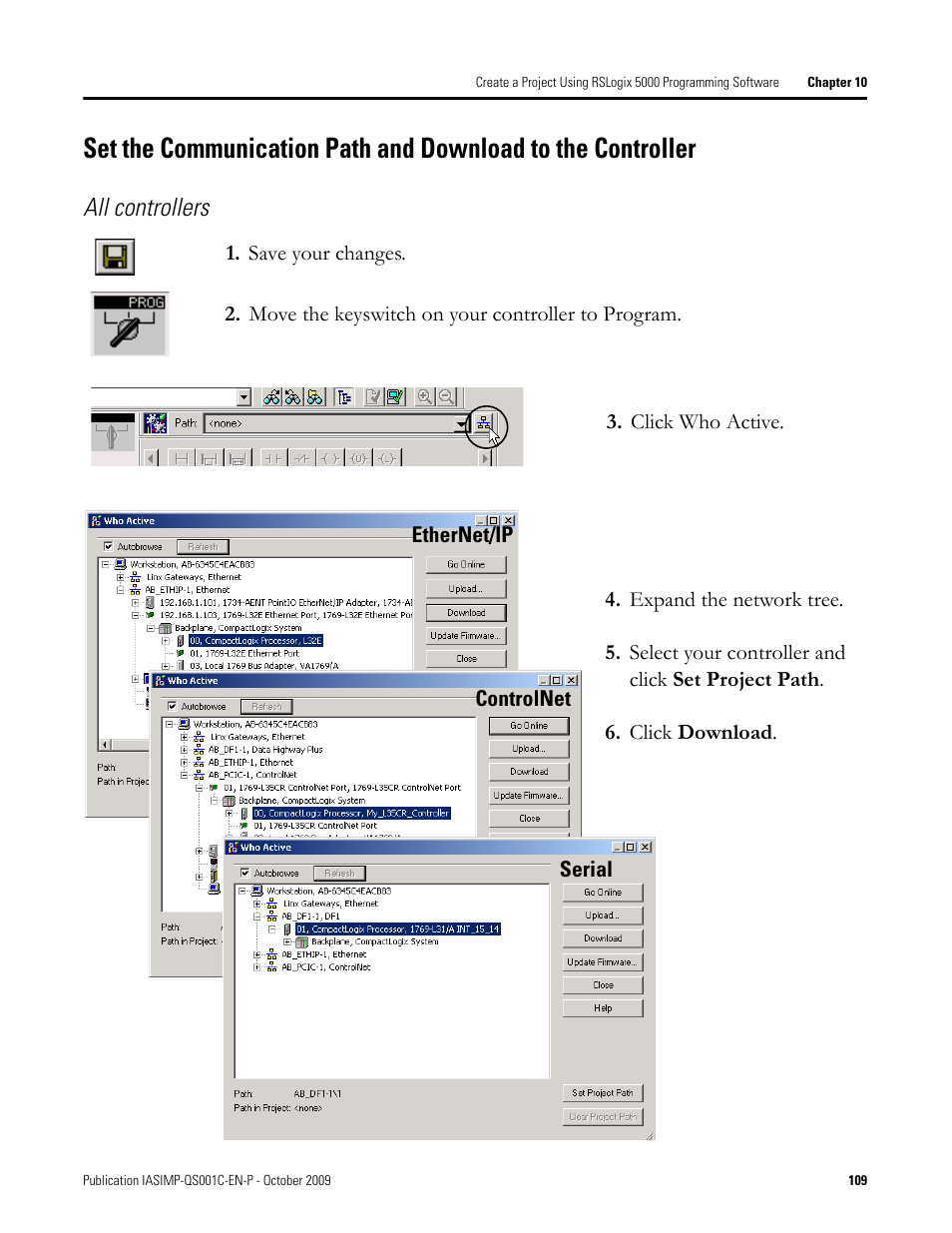 Set the, Communication path, And download to | The controller, All controllers | Rockwell Automation 1769-L3xx CompactLogix System Quick Start User Manual | Page 109 / 219