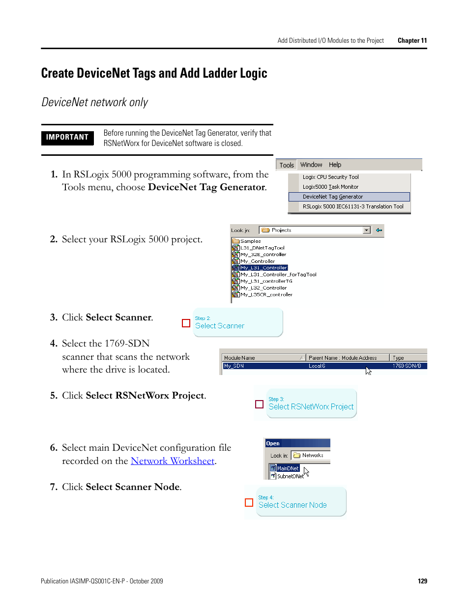 Create devicenet tags and add ladder logic, Create devicenet, Tags and add | Ladder logic, Is file to, Tags and add ladder logic, Later in this, Devicenet network only | Rockwell Automation 1769-L3xx CompactLogix System Quick Start User Manual | Page 129 / 219