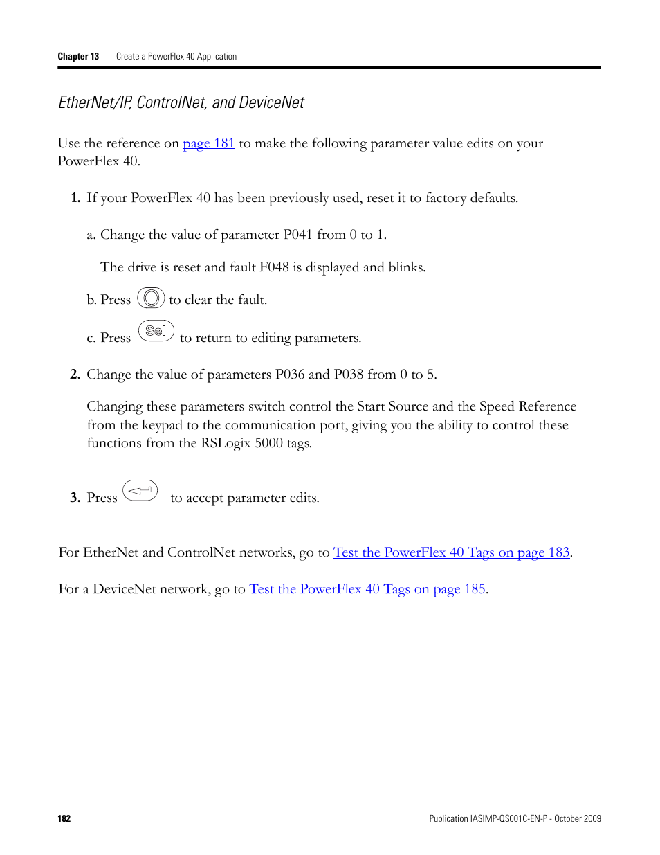 Ethernet/ip, controlnet, and devicenet | Rockwell Automation 1769-L3xx CompactLogix System Quick Start User Manual | Page 182 / 219