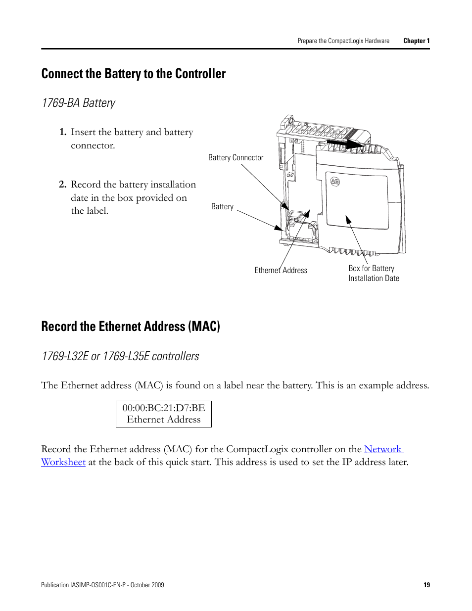 Connect the battery to the controller, Record the ethernet address (mac), Connect the | Battery to the, Controller, Record the, Ethernet address, Mac), 1769-ba battery | Rockwell Automation 1769-L3xx CompactLogix System Quick Start User Manual | Page 19 / 219