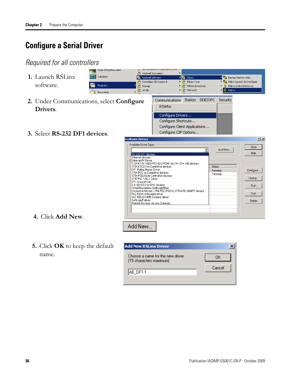 Configure a serial driver, Configure a serial, Driver | Required for all controllers | Rockwell Automation 1769-L3xx CompactLogix System Quick Start User Manual | Page 36 / 219