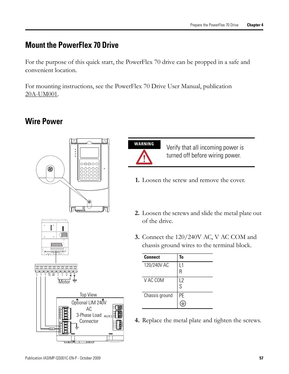 Mount the powerflex 70 drive, Wire power, Mount the powerflex 70 drive wire power | Mount the, Powerflex 70 drive, L1 r, L2 s, V ac com, Chassis ground, Optional lim 240v ac 3-phase load connector motor | Rockwell Automation 1769-L3xx CompactLogix System Quick Start User Manual | Page 57 / 219