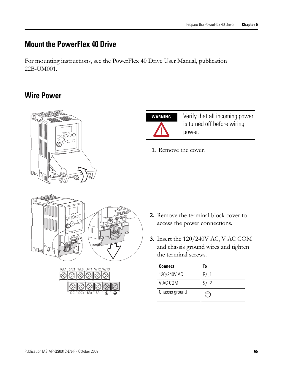 Mount the powerflex 40 drive, Wire power, Mount the powerflex 40 drive wire power | Mount the, Powerflex 40 drive, Remove the cover | Rockwell Automation 1769-L3xx CompactLogix System Quick Start User Manual | Page 65 / 219