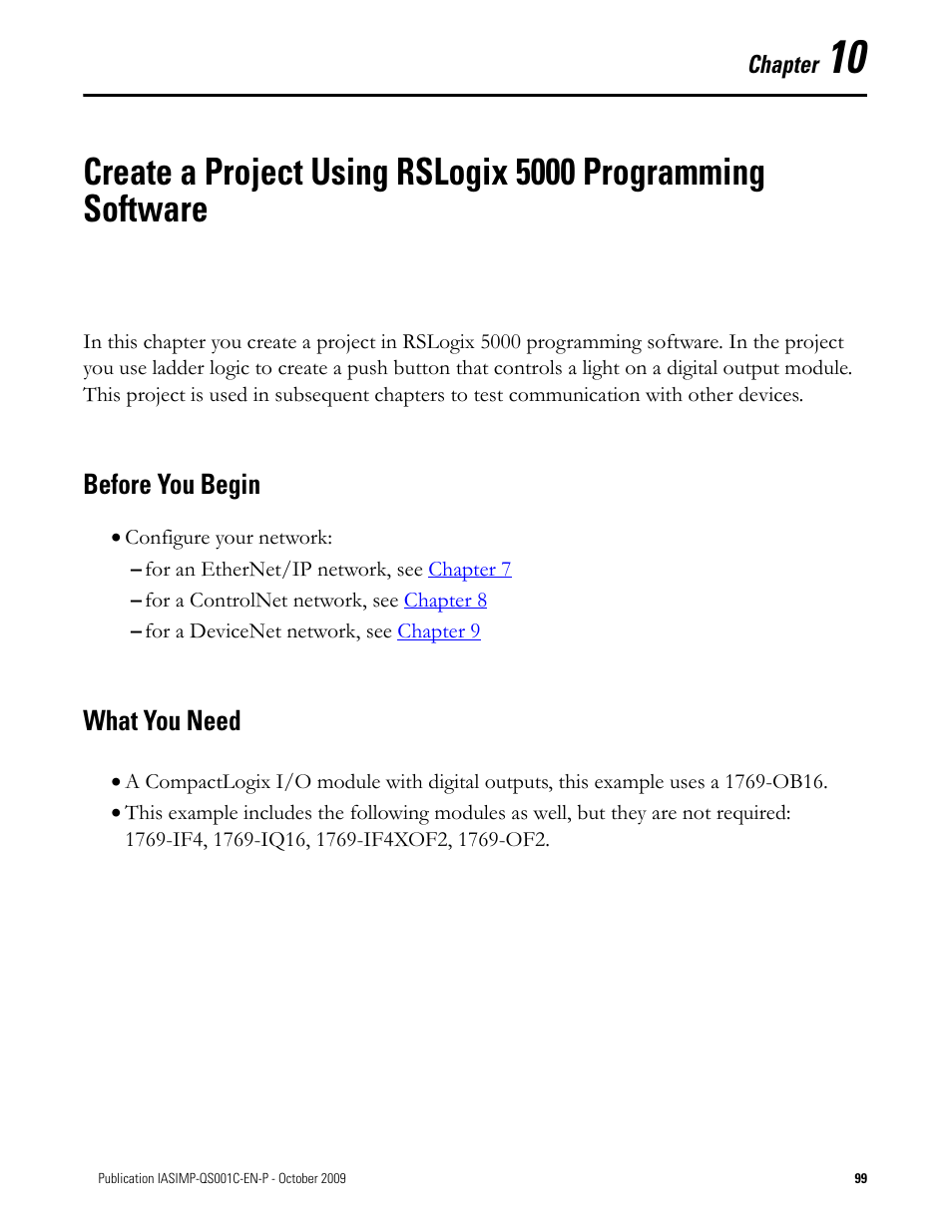 Before you begin, What you need, Chapter 10 | Create a project using rslogix 5000, Programming software, Before you begin what you need | Rockwell Automation 1769-L3xx CompactLogix System Quick Start User Manual | Page 99 / 219