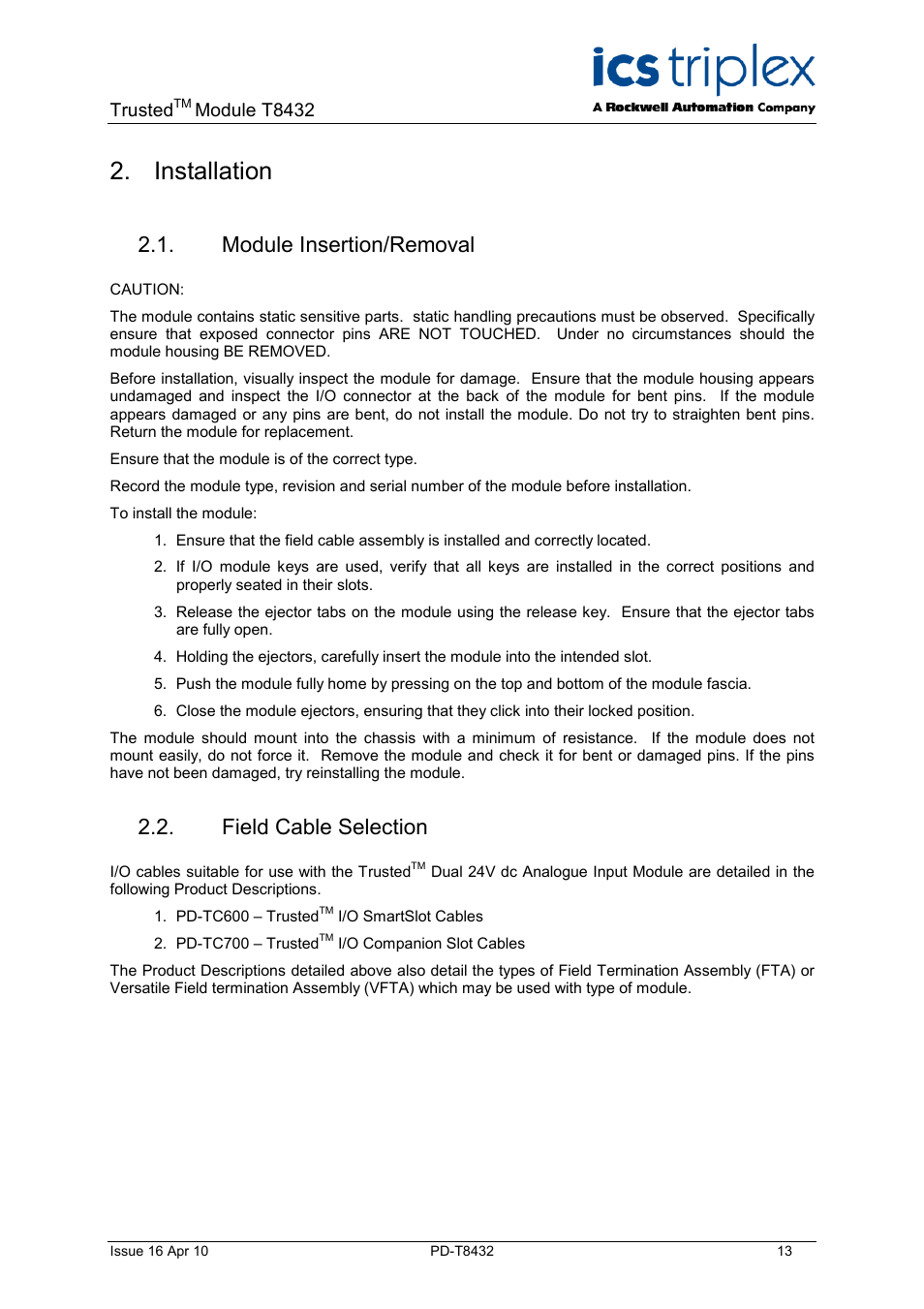 Installation, Module insertion/removal, Field cable selection | Rockwell Automation T8432 Trusted Dual Vdc Analogue Input Module - 60 Channel User Manual | Page 13 / 33