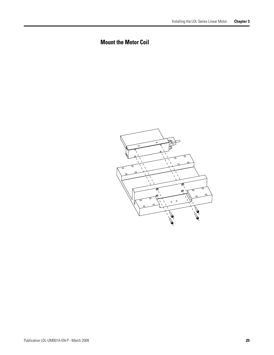 Mount the motor coil | Rockwell Automation LDL Ironless Linear Servo Motors User Manual | Page 25 / 84