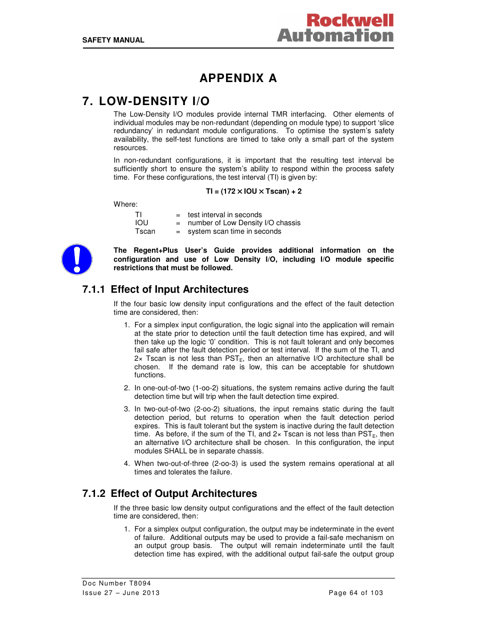 Appendix a 7. low-density i/o, 1 effect of input architectures, 2 effect of output architectures | Rockwell Automation T8094 8000 Series TMR System Safety Manual User Manual | Page 85 / 124
