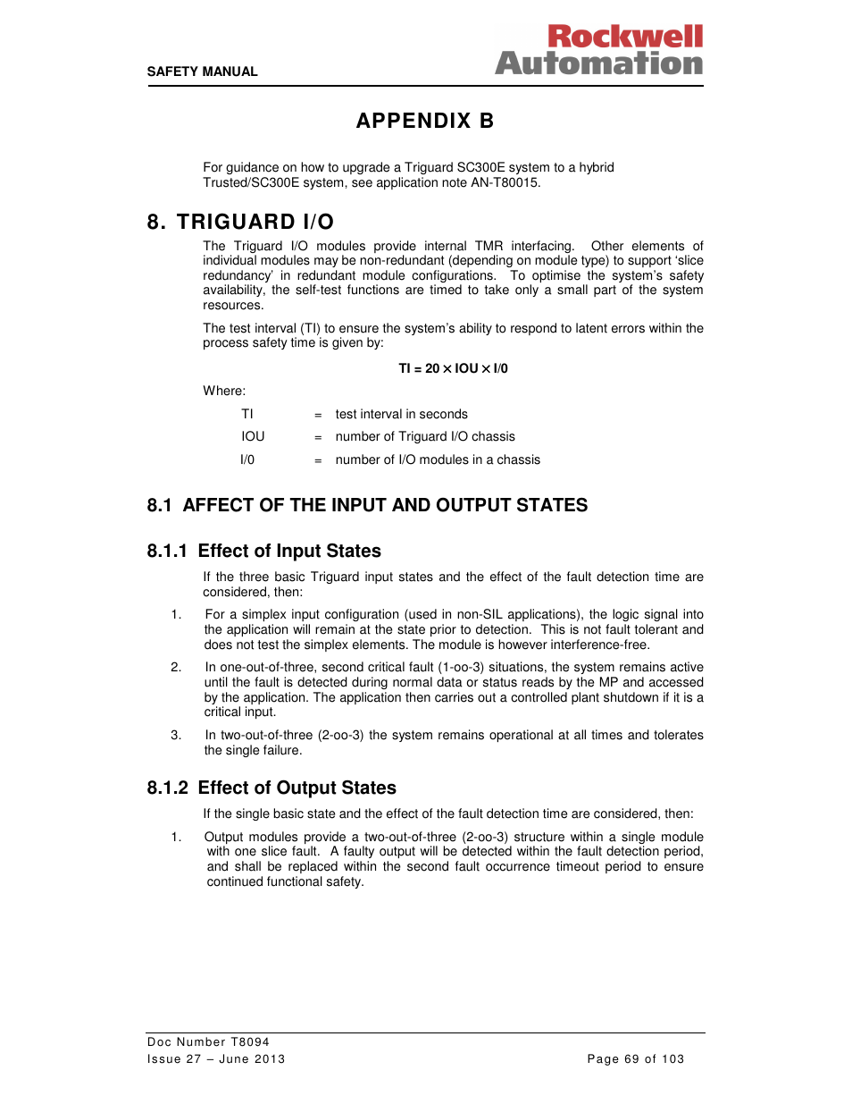 Appendix b, Triguard i/o, 2 effect of output states | Rockwell Automation T8094 8000 Series TMR System Safety Manual User Manual | Page 90 / 124