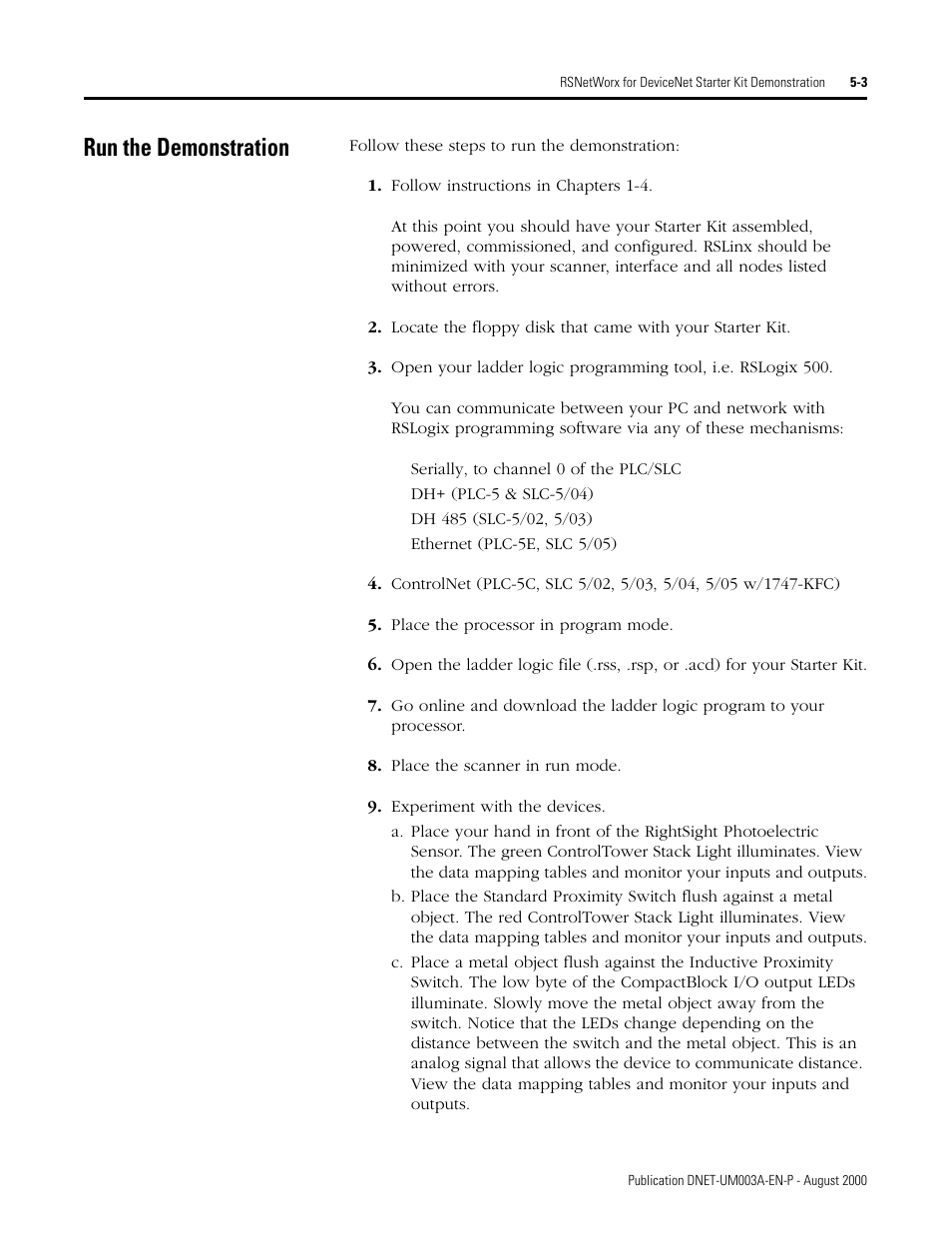 Run the demonstration, Run the demonstration -3 | Rockwell Automation 1787-GEN2SKIT, -2, -3, -4, -5, -6, -7 DeviceNet Starter Kit User Manual User Manual | Page 125 / 142