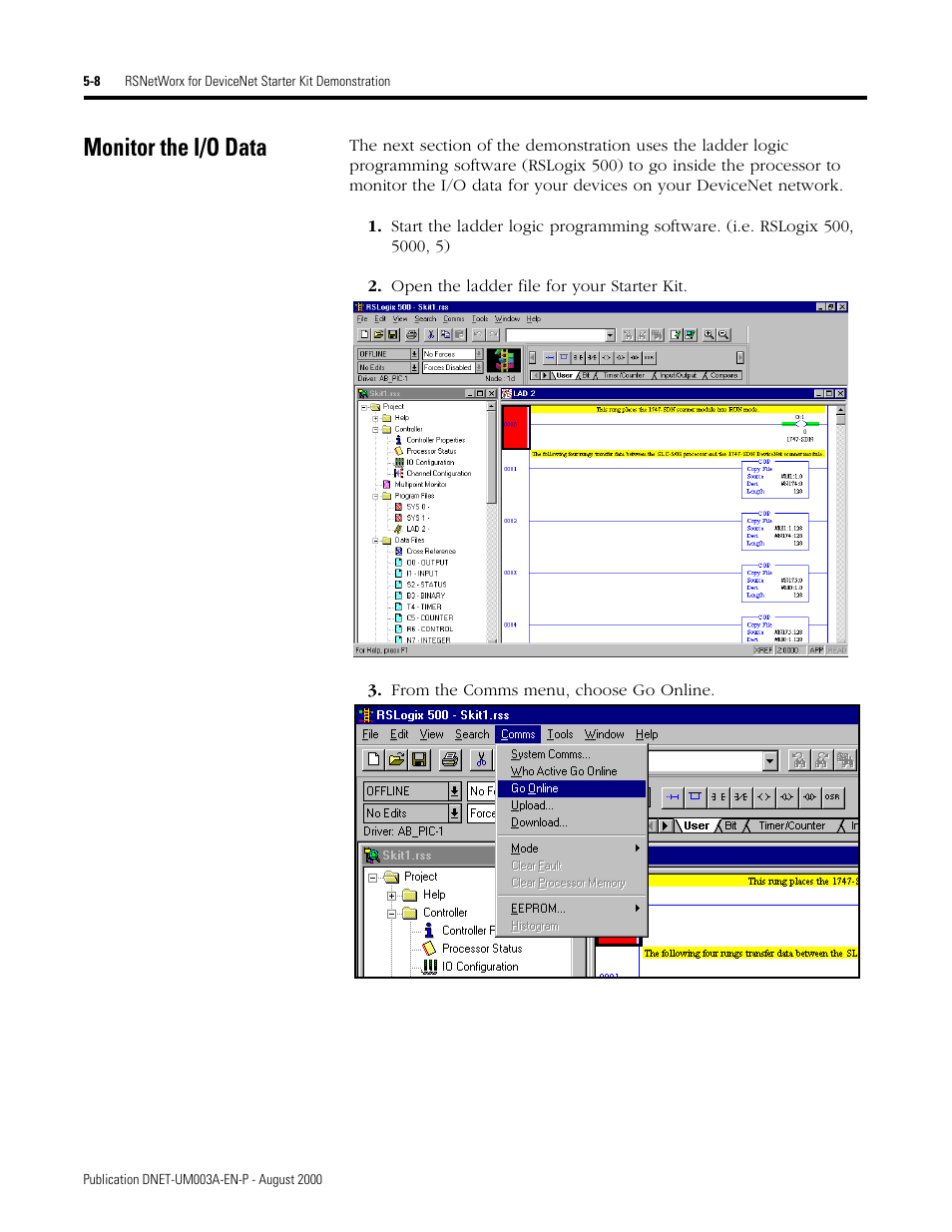 Monitor the i/o data, Monitor the i/o data -8 | Rockwell Automation 1787-GEN2SKIT, -2, -3, -4, -5, -6, -7 DeviceNet Starter Kit User Manual User Manual | Page 130 / 142