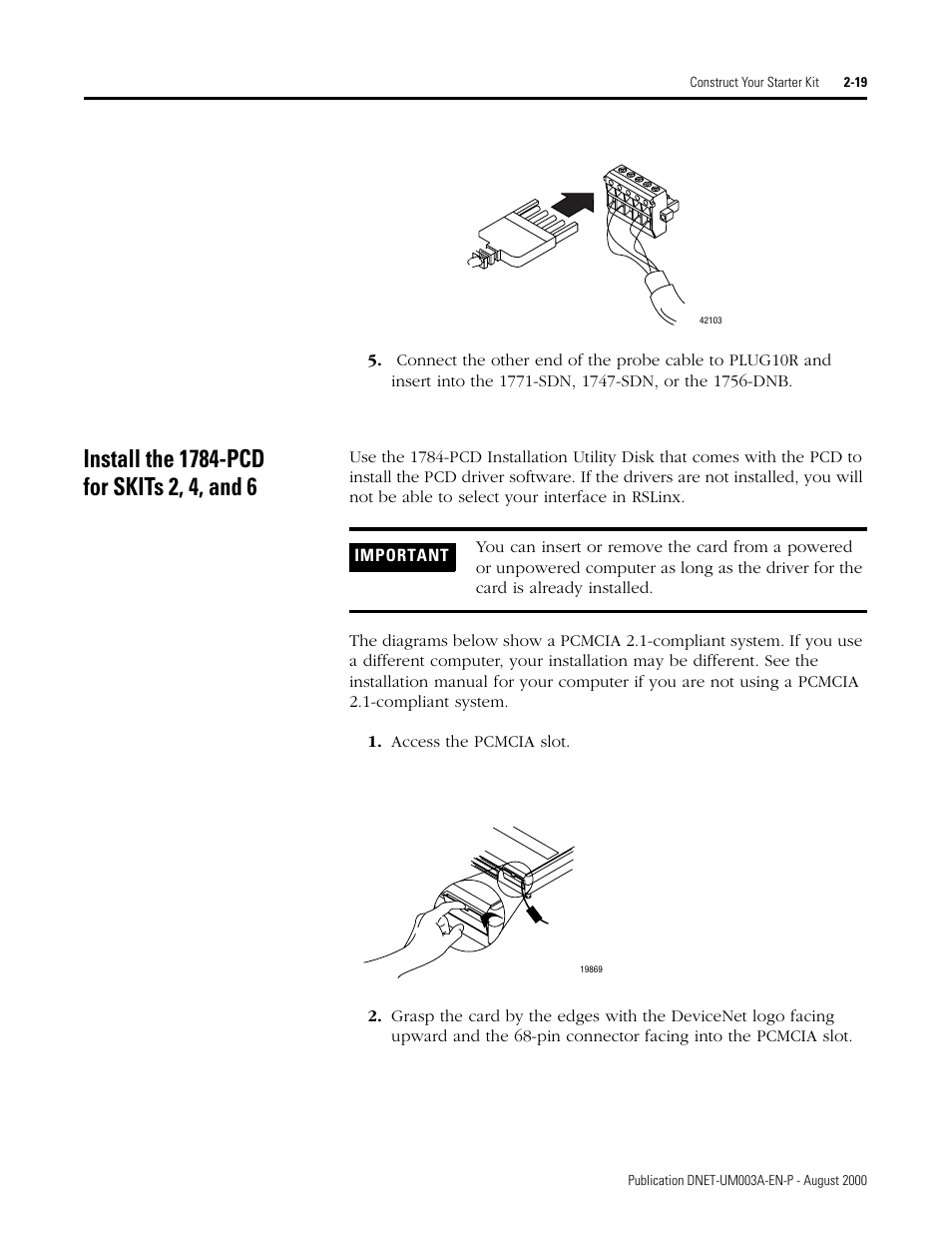 Install the 1784-pcd for skits 2, 4, and 6, Install the 1784-pcd for skits 2, 4, and 6 -19 | Rockwell Automation 1787-GEN2SKIT, -2, -3, -4, -5, -6, -7 DeviceNet Starter Kit User Manual User Manual | Page 41 / 142