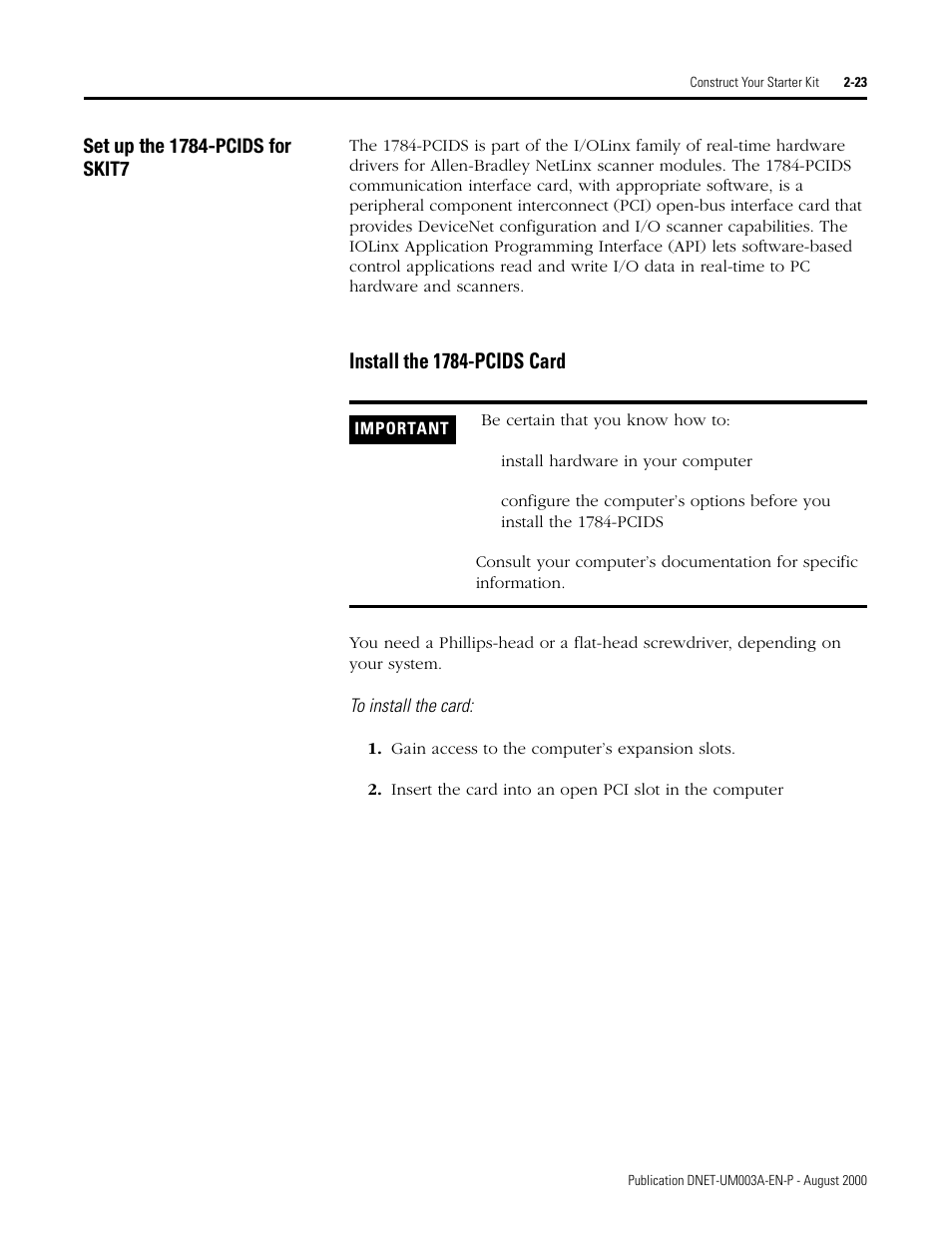 Set up the 1784-pcids for skit7, Set up the 1784-pcids for skit7 -23, Install the 1784-pcids card -23 | Install the 1784-pcids card | Rockwell Automation 1787-GEN2SKIT, -2, -3, -4, -5, -6, -7 DeviceNet Starter Kit User Manual User Manual | Page 45 / 142