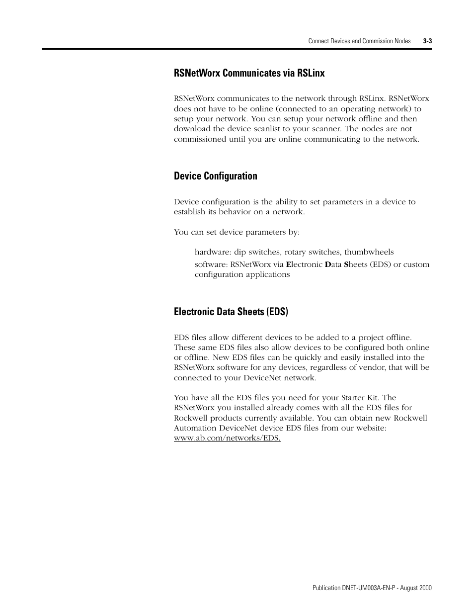 Rsnetworx communicates via rslinx, Device configuration, Electronic data sheets (eds) | Rockwell Automation 1787-GEN2SKIT, -2, -3, -4, -5, -6, -7 DeviceNet Starter Kit User Manual User Manual | Page 55 / 142