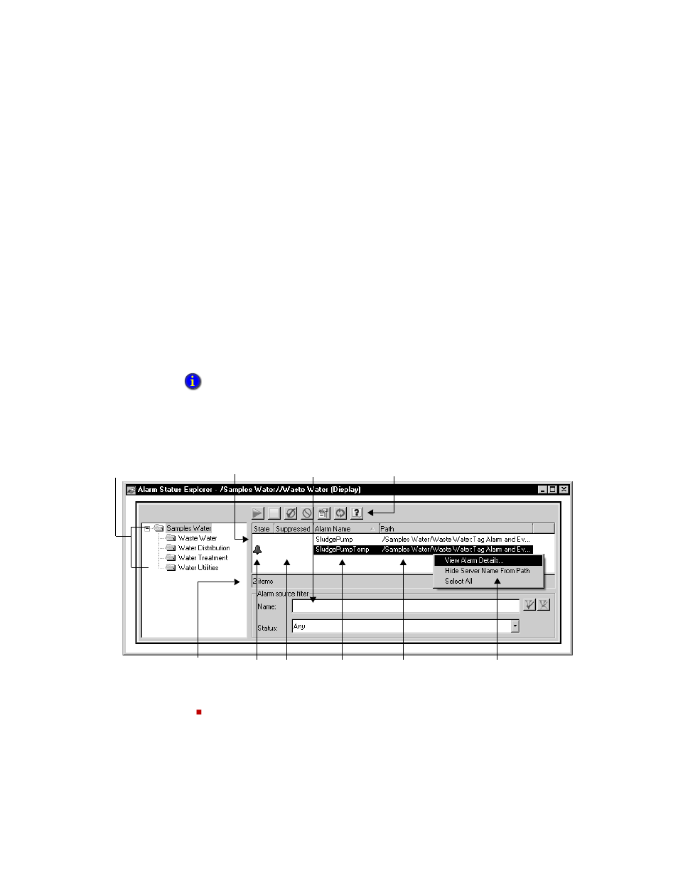 The parts of an alarm status explorer, The parts of an alarm status explorer – 45 | Rockwell Automation FactoryTalk View Site Edition Users Guide User Manual | Page 301 / 696