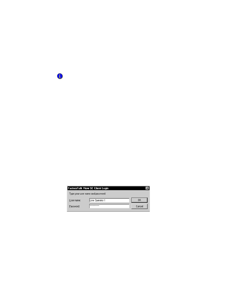 Logging on to a factorytalk view se client, Logging on to a factorytalk view se client – 6 | Rockwell Automation FactoryTalk View Site Edition Users Guide User Manual | Page 88 / 696