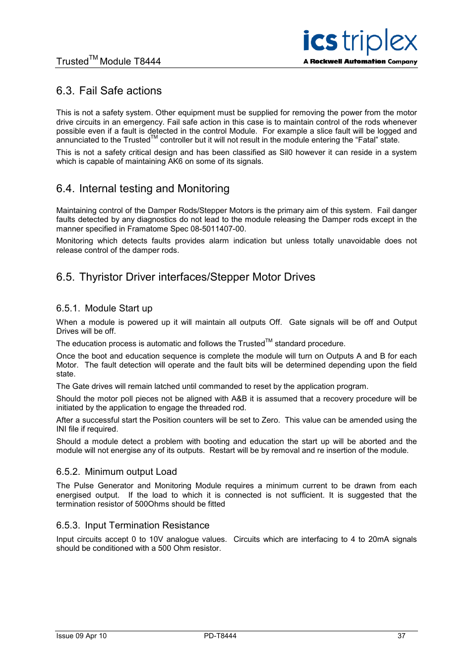 Fail safe actions, Internal testing and monitoring, Thyristor driver interfaces/stepper motor drives | Module start up, Minimum output load, Input termination resistance | Rockwell Automation T8444 Trusted TMR Pulse Generator and Monitoring Module User Manual | Page 37 / 46