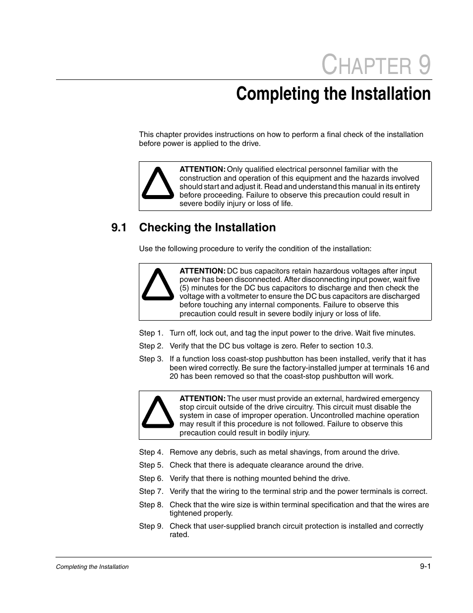 Chapter 9 - completing the installation, Checking the installation, Hapter | Completing the installation | Rockwell Automation GV3000/SE AC Bookshelf Drive Hardware Ref, Installation, and Troubleshooting User Manual | Page 69 / 96