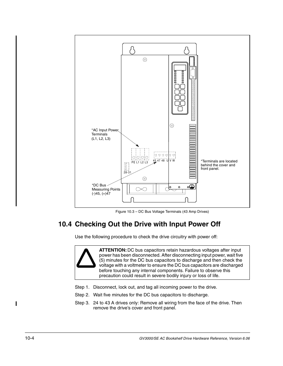 Checking out the drive with input power off, 4 checking out the drive with input power off | Rockwell Automation GV3000/SE AC Bookshelf Drive Hardware Ref, Installation, and Troubleshooting User Manual | Page 74 / 96