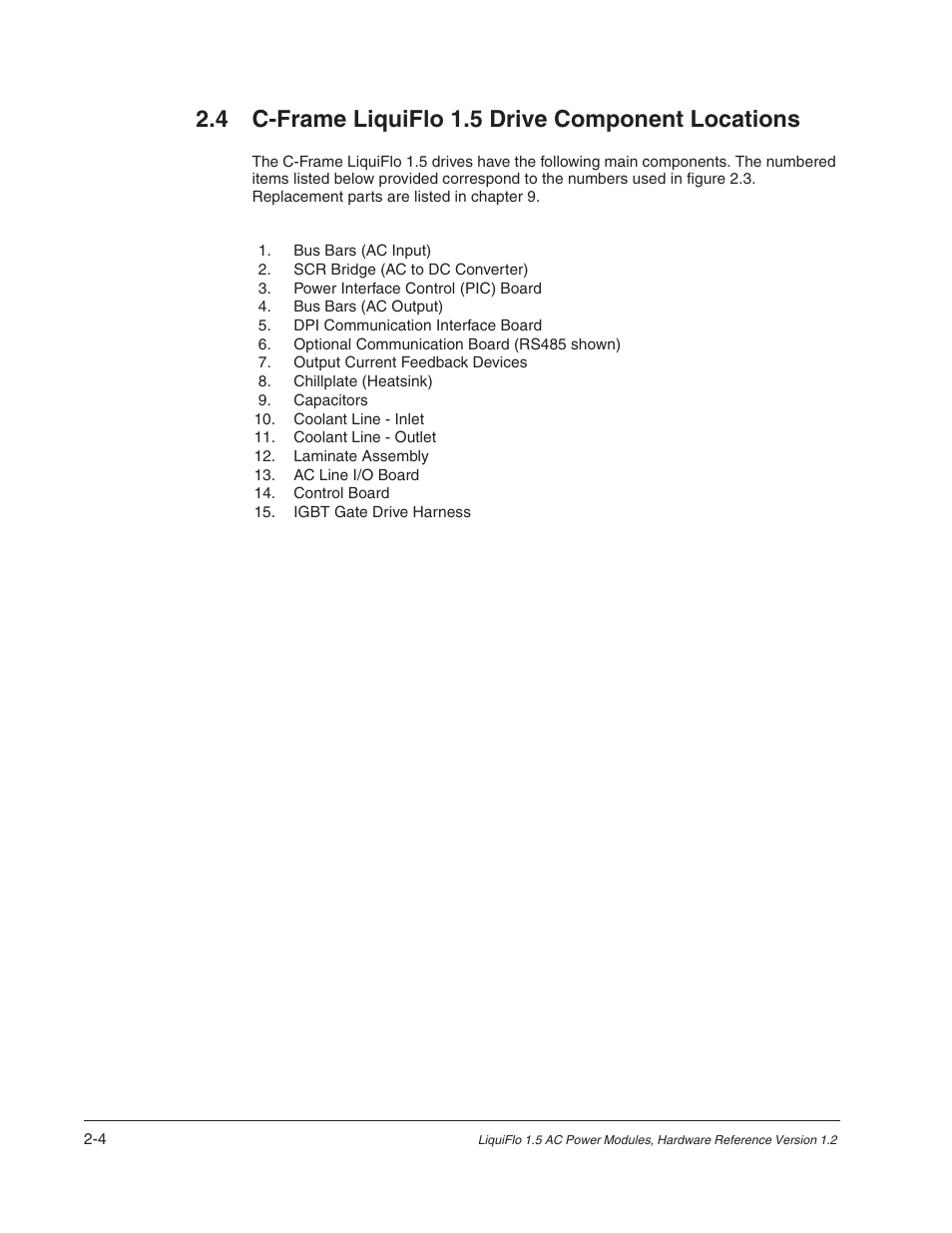 4 c-frame liquiflo 1.5 drive component locations | Rockwell Automation Liqui-Flo 1.5 AC Power Modules V1.2 User Manual | Page 14 / 74