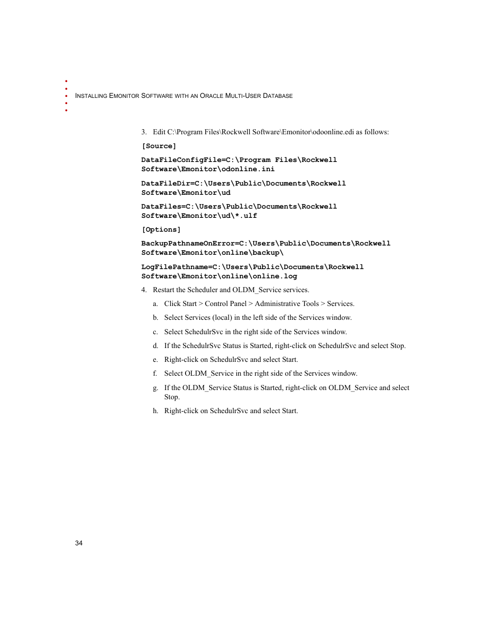 Rockwell Automation Emonitor with an Oracle Multi-User Database User Manual | Page 38 / 42