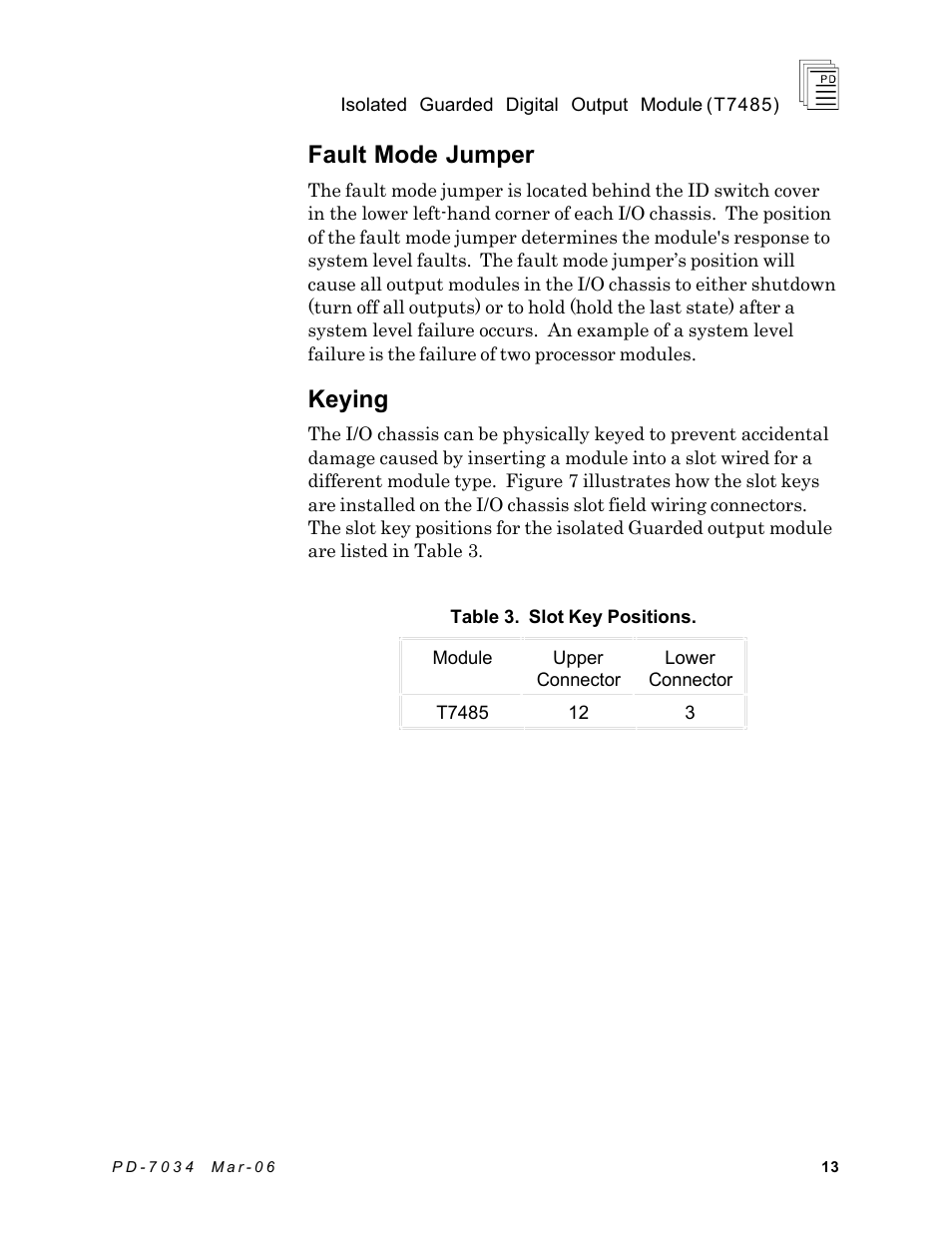 Fault mode jumper, Keying | Rockwell Automation T7485 ICS Regent+Plus Isolated Guarded Output Modules User Manual | Page 13 / 20