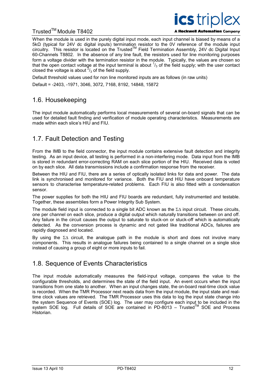 Housekeeping, Fault detection and testing, Sequence of events characteristics | Trusted, Module t8402 | Rockwell Automation T8402 Trusted Dual 24V dc Digital Input Module - 60 Channel User Manual | Page 12 / 30
