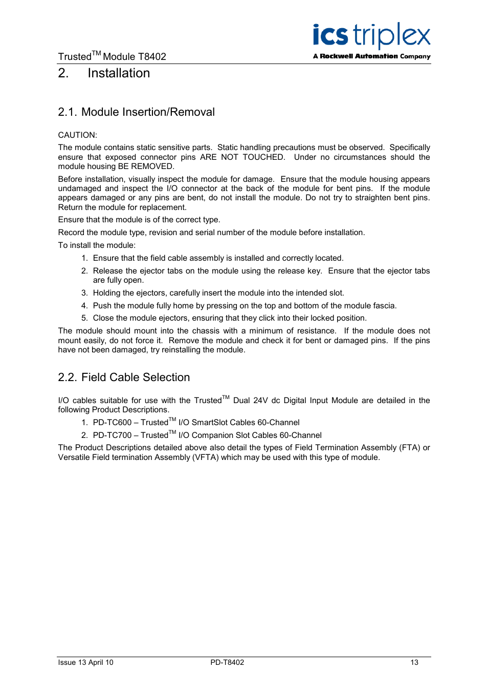 Installation, Module insertion/removal, Field cable selection | Rockwell Automation T8402 Trusted Dual 24V dc Digital Input Module - 60 Channel User Manual | Page 13 / 30