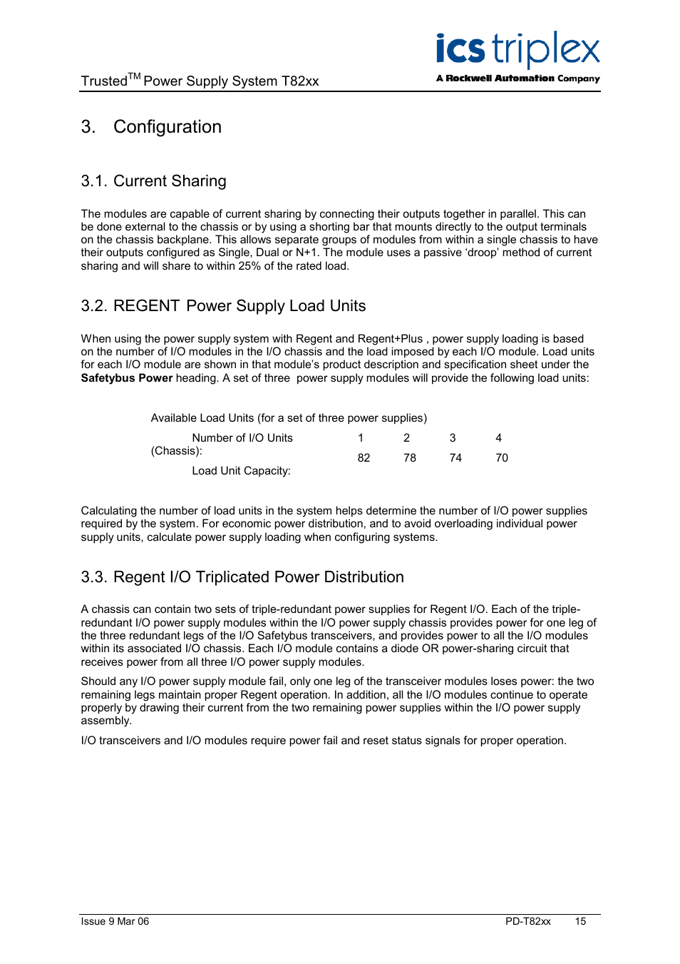 Configuration, Current sharing, Regent power supply load units | Regent i/o triplicated power distribution, Regent, Power supply load units | Rockwell Automation T82xx Trusted High Integrity Power Supply 110-240V ac and 24V dc User Manual | Page 15 / 18