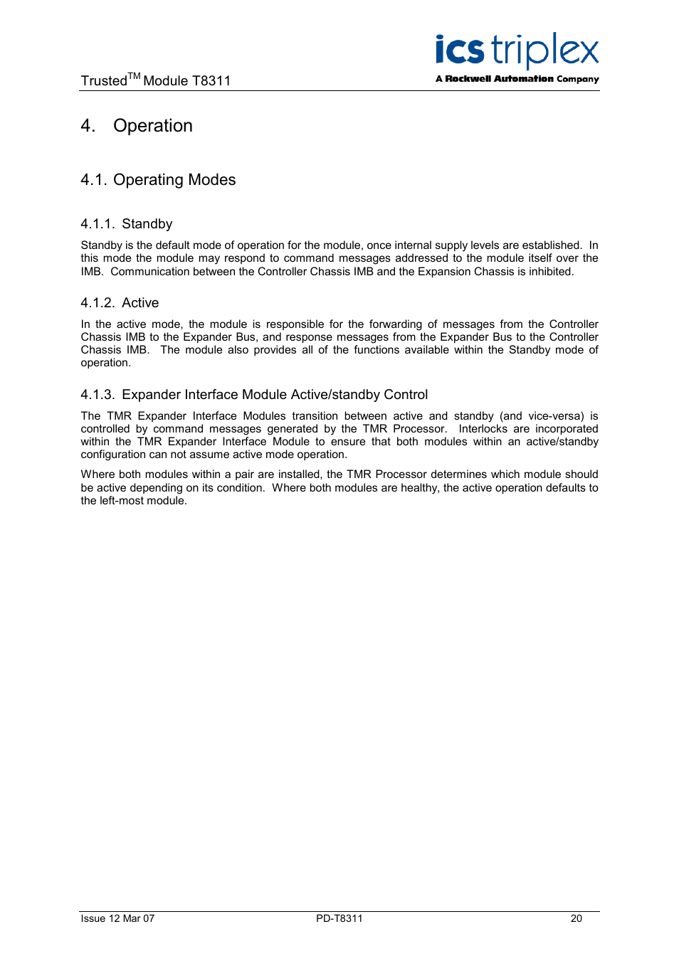 Operation, Operating modes, Standby | Active, Expander interface module active/standby control | Rockwell Automation T8311 Trusted Expander Interface User Manual | Page 20 / 28