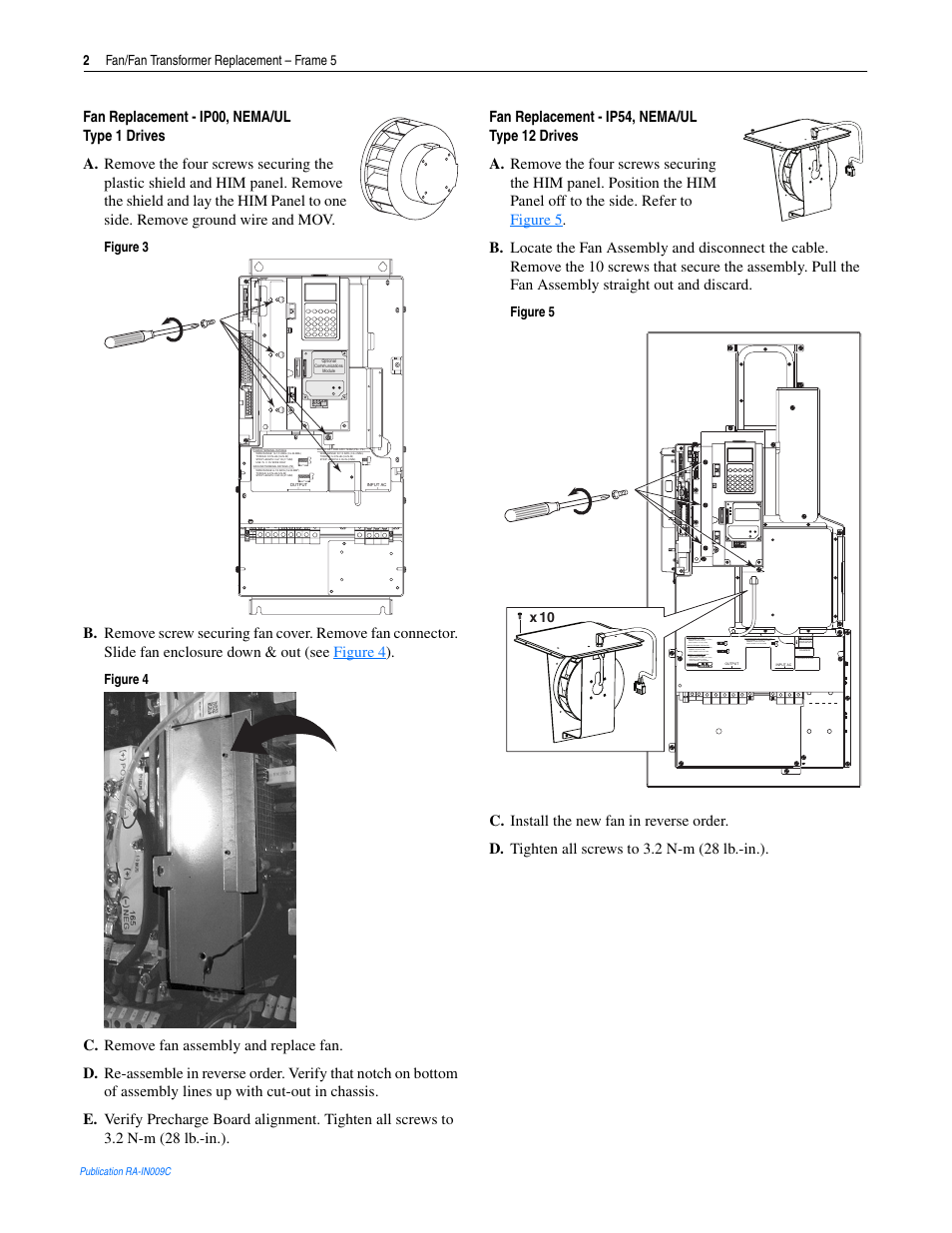 Fan replacement - ip00, nema/ul type 1 drives, Fan replacement - ip54, nema/ul type 12 drives | Rockwell Automation 20D Fan/Transformer Replacement - Frame 5 User Manual | Page 2 / 4