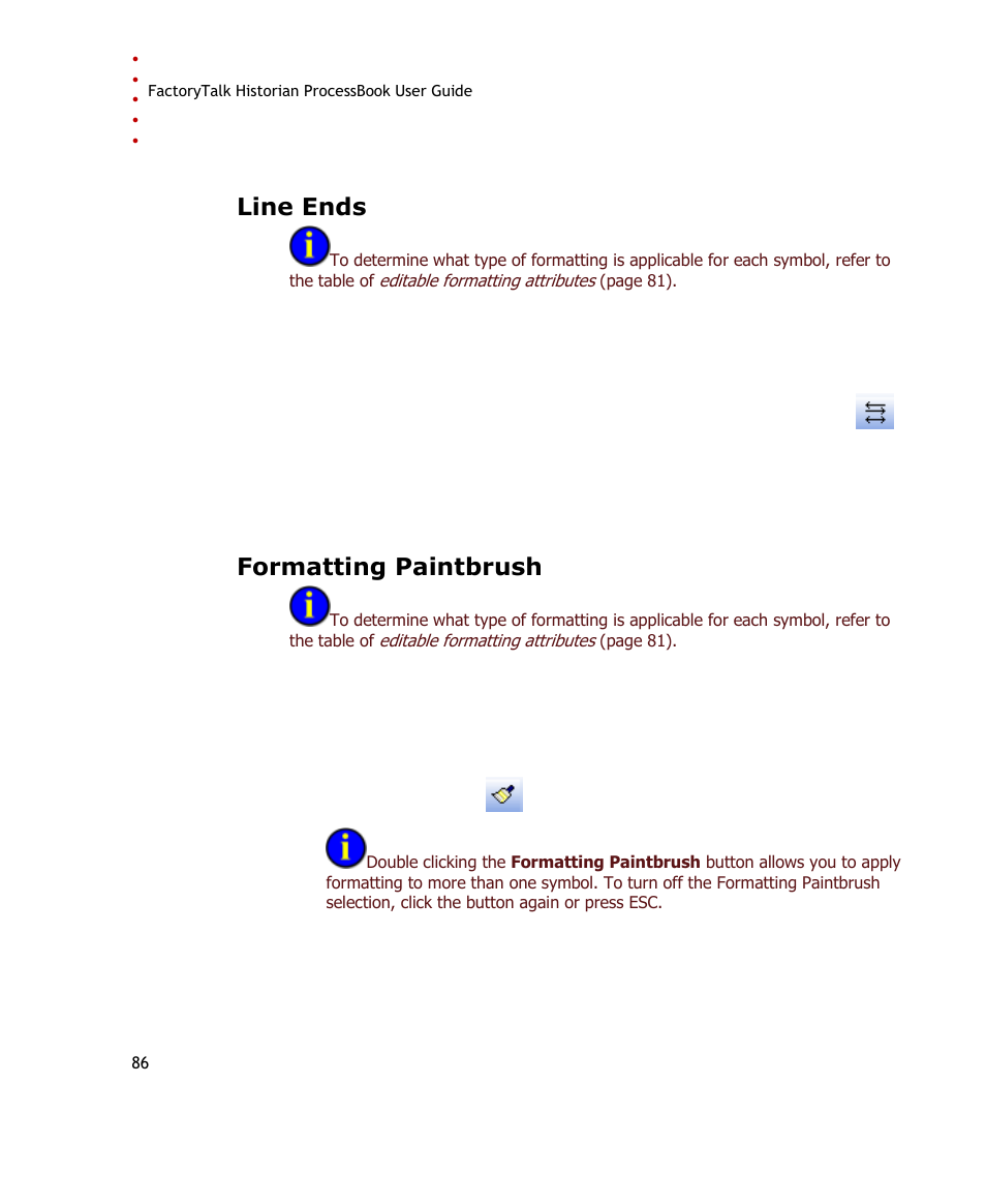 Line ends, Formatting paintbrush | Rockwell Automation FactoryTalk Historian SE ProcessBook 3.2 User Guide User Manual | Page 104 / 378