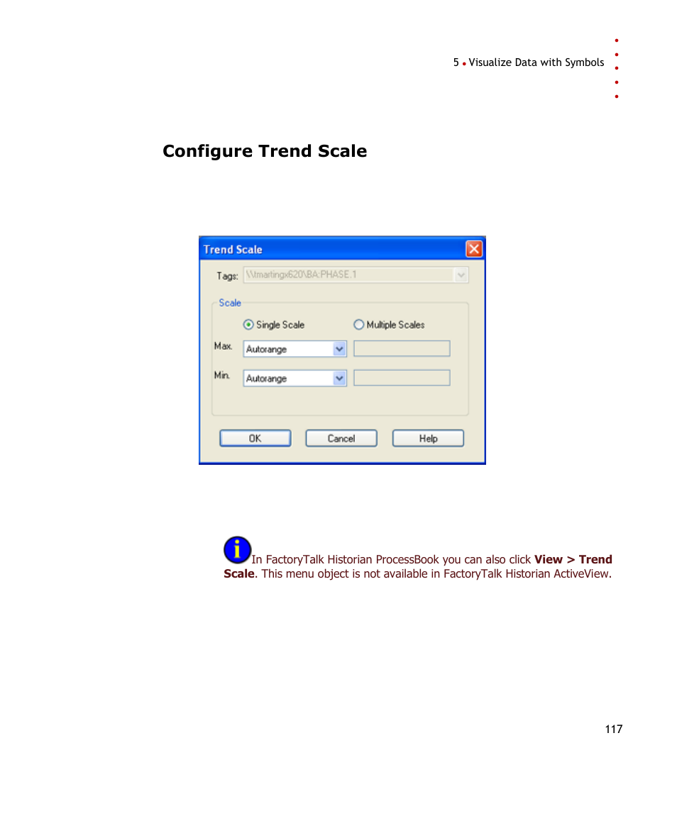 Configure trend scale | Rockwell Automation FactoryTalk Historian SE ProcessBook 3.2 User Guide User Manual | Page 135 / 378