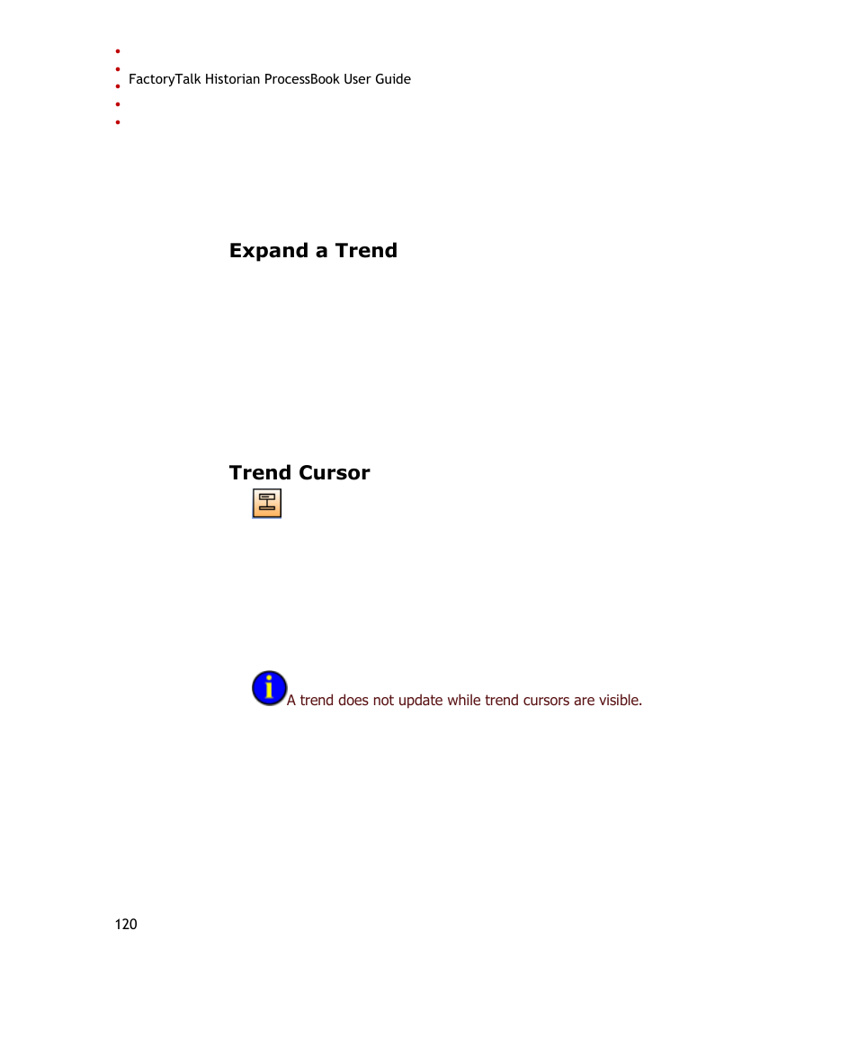 Expand a trend, Trend cursor | Rockwell Automation FactoryTalk Historian SE ProcessBook 3.2 User Guide User Manual | Page 138 / 378