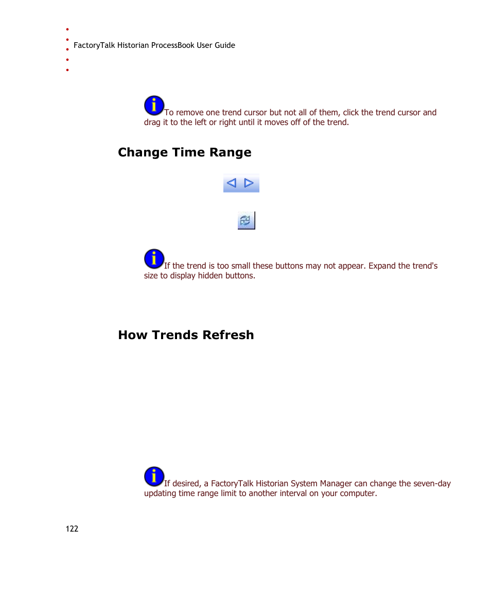 Change time range, How trends refresh | Rockwell Automation FactoryTalk Historian SE ProcessBook 3.2 User Guide User Manual | Page 140 / 378