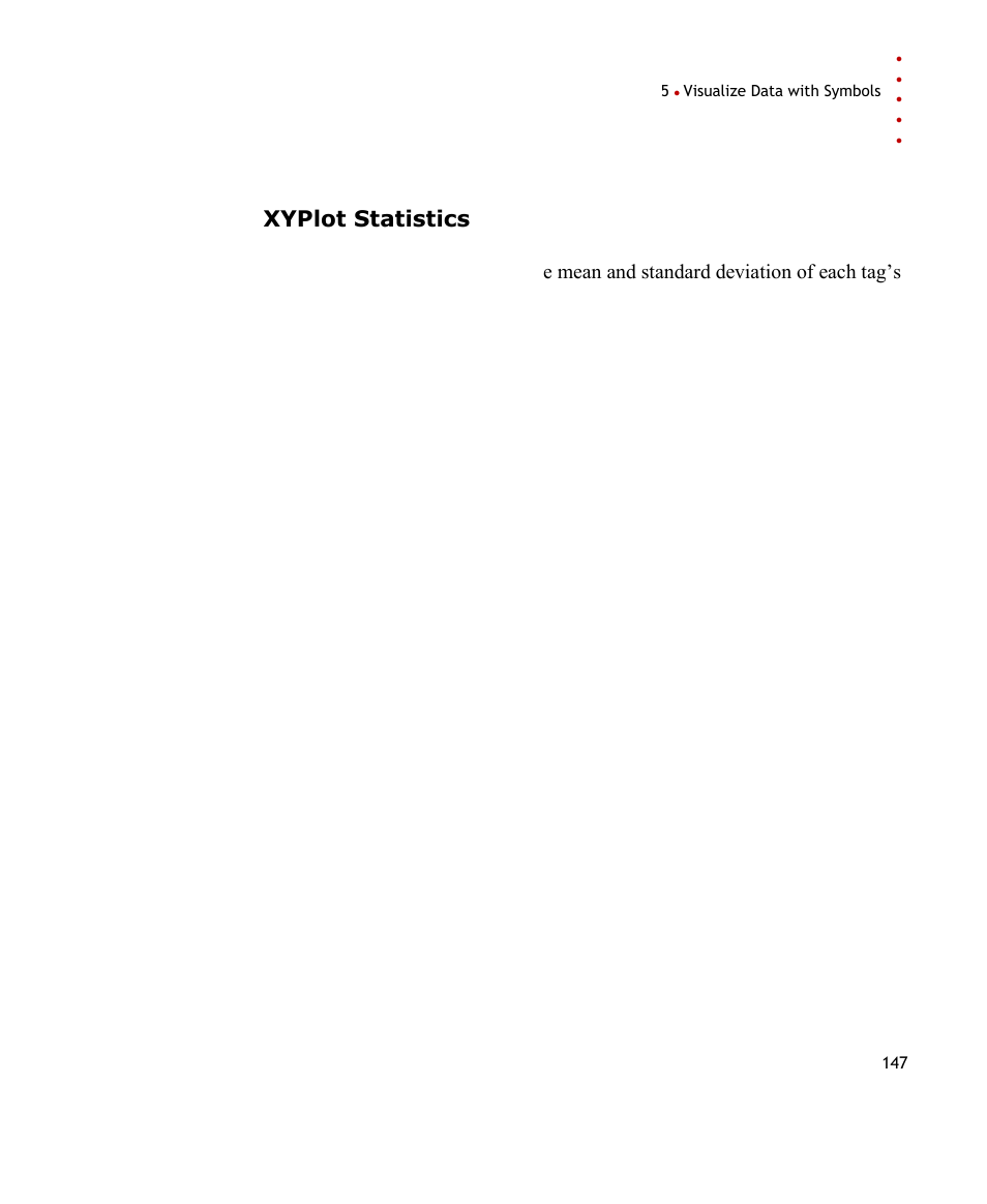 Xyplot statistics | Rockwell Automation FactoryTalk Historian SE ProcessBook 3.2 User Guide User Manual | Page 165 / 378