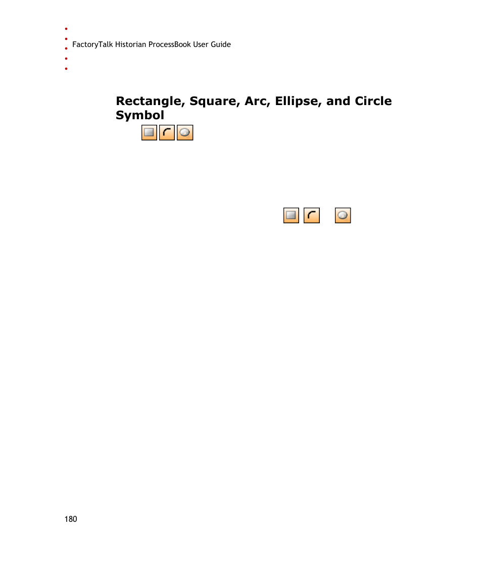 Rectangle, square, arc, ellipse, and circle symbol | Rockwell Automation FactoryTalk Historian SE ProcessBook 3.2 User Guide User Manual | Page 198 / 378