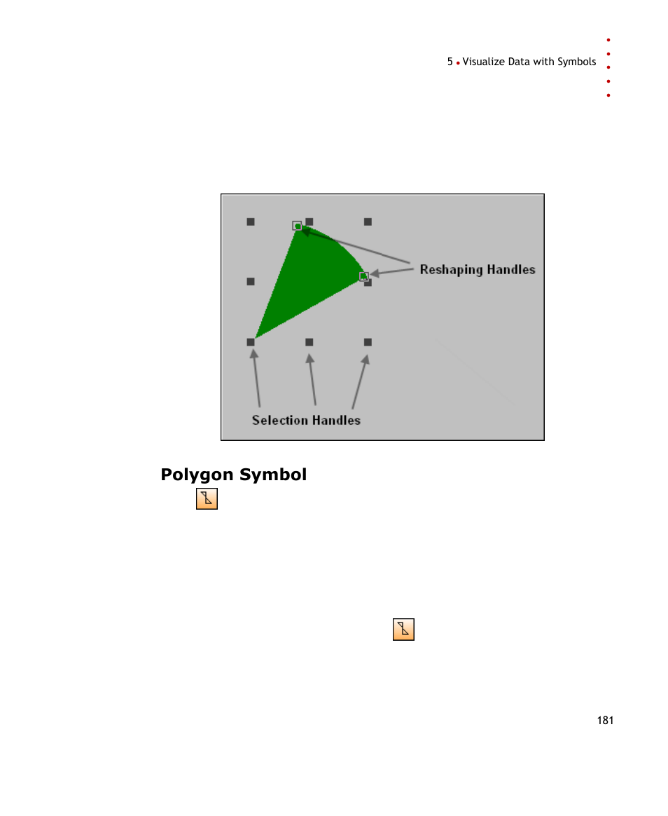 Polygon symbol | Rockwell Automation FactoryTalk Historian SE ProcessBook 3.2 User Guide User Manual | Page 199 / 378