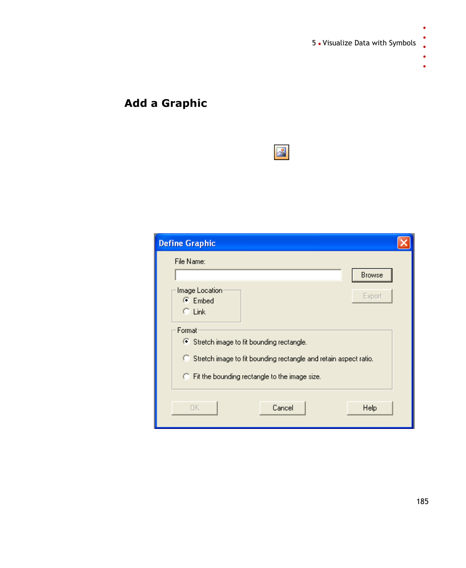 Add a graphic | Rockwell Automation FactoryTalk Historian SE ProcessBook 3.2 User Guide User Manual | Page 203 / 378
