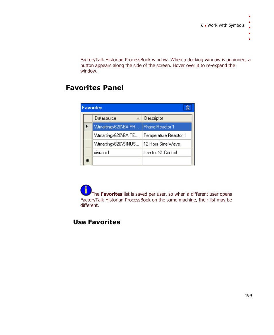 Favorites panel, Use favorites, E 199) | Rockwell Automation FactoryTalk Historian SE ProcessBook 3.2 User Guide User Manual | Page 217 / 378