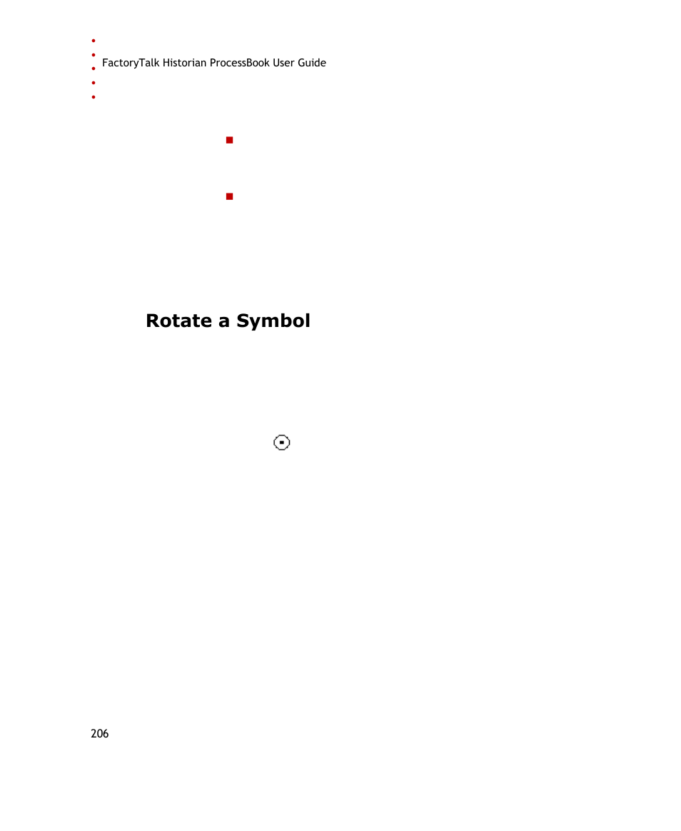 Rotate a symbol | Rockwell Automation FactoryTalk Historian SE ProcessBook 3.2 User Guide User Manual | Page 224 / 378