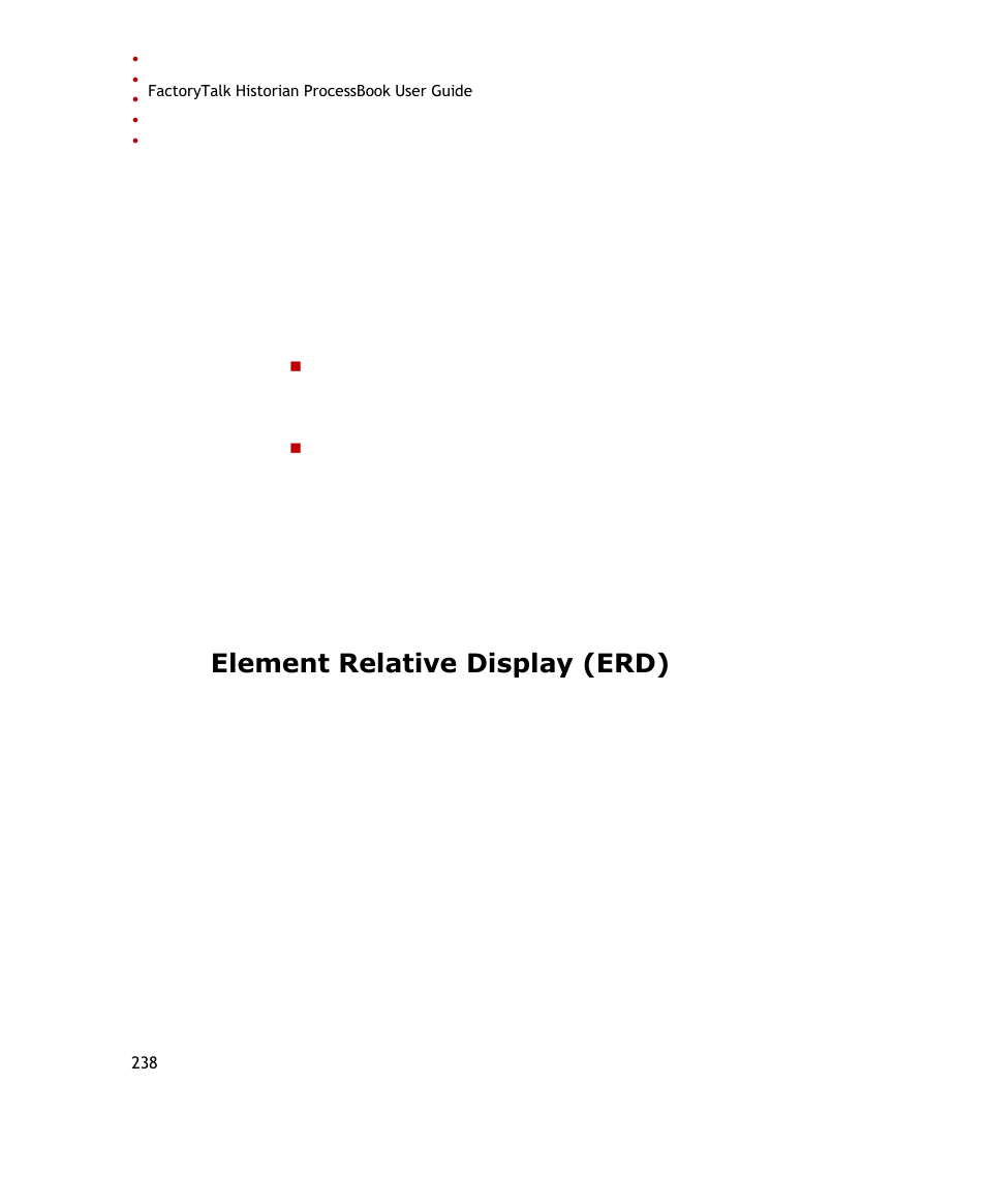 Element relative display (erd), E 238) | Rockwell Automation FactoryTalk Historian SE ProcessBook 3.2 User Guide User Manual | Page 256 / 378