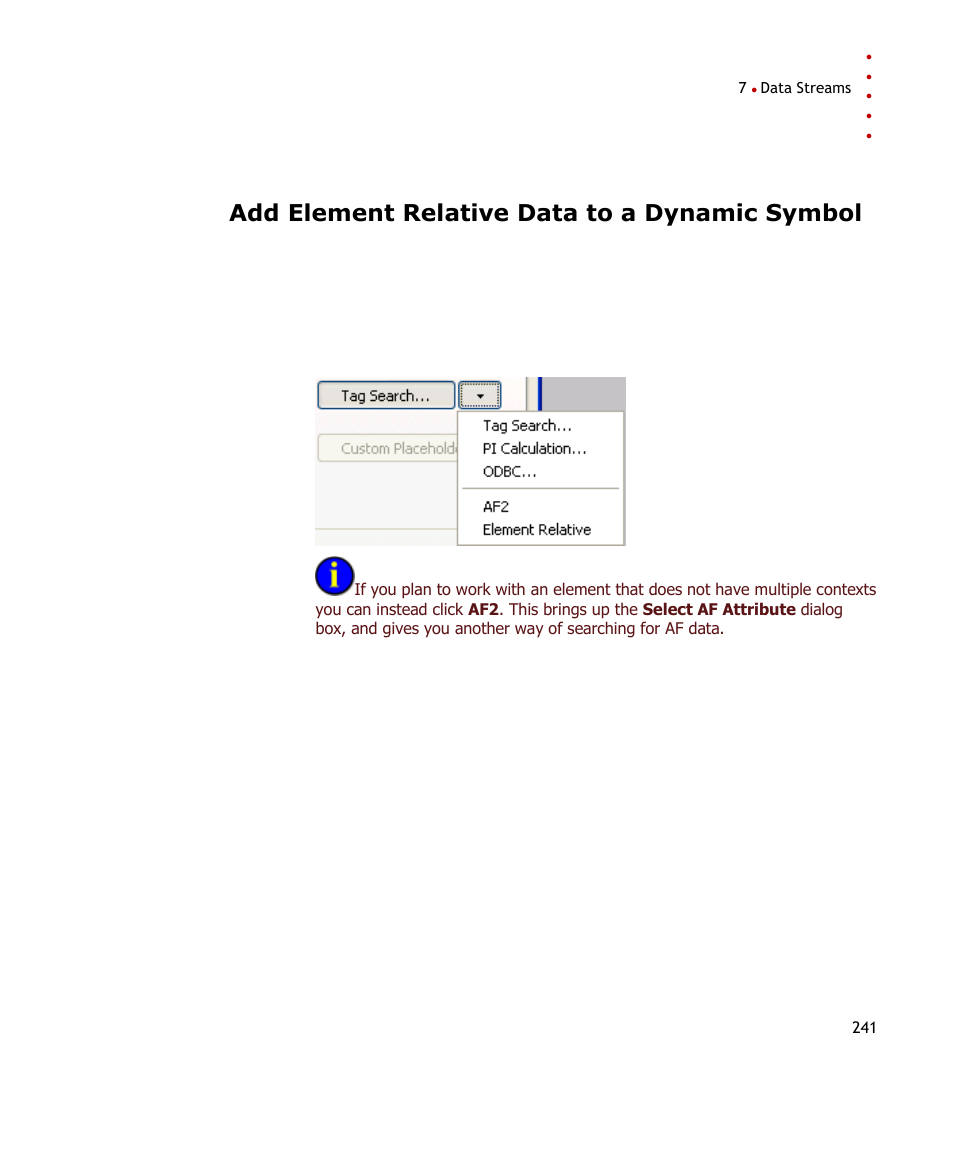 Add element relative data to a dynamic symbol | Rockwell Automation FactoryTalk Historian SE ProcessBook 3.2 User Guide User Manual | Page 259 / 378